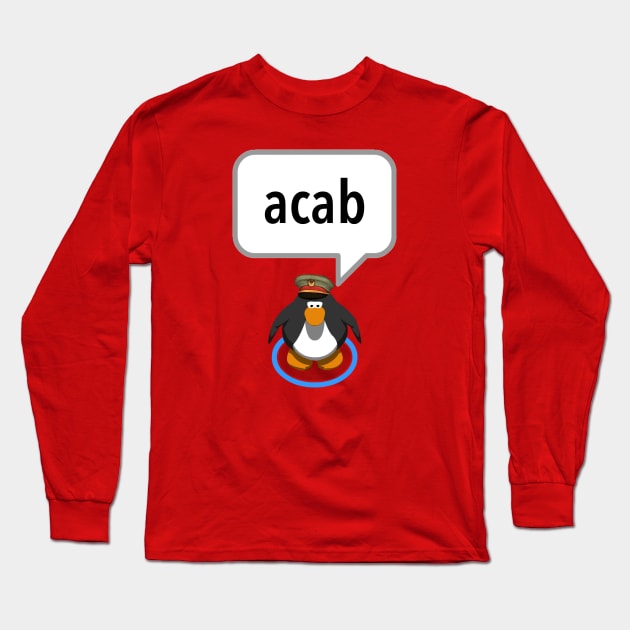 ACAB Club Penguin Acab Long Sleeve T Shirt TeePublic
